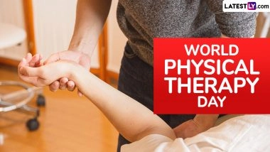 World Physical Therapy Day 2025 Date and Theme: Know The History and Significance of the Annual Event Highlighting the Crucial Contribution of Physiotherapists
