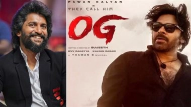 ‘They Call Him OG’: Nani Praises Pawan Kalyan’s Film As ‘Original Giant Blockbuster’ (View Post)