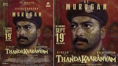 &lsquo;Thandakaaranyam&rsquo;: Kalaiyarasan&rsquo;s Character Revealed As Murugan Ahead of September 19 Release (View Poster)