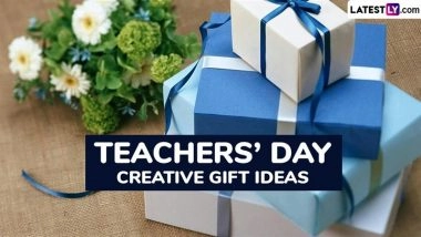 Gift Ideas for Teachers’ Day 2025 in India: Get Creative With These Affordable Presents and DIY Gifts For a Thoughtful Gesture Towards Your Mentor (Watch Videos)