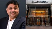 Who Is Bankim Brahmbhatt? Know All About the Indian-Origin CEO Accused in a USD 500 Million Fraud Targeting BlackRock&rsquo;s Private Credit Arm