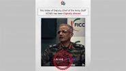 Did Deputy Chief of Army Staff Lt Gen Rahul R Singh Admit Pakistan Knew Indian Army Positions via Chinese Satellites? PIB Fact Check Debunks Fake AI Video Peddled by Pakistani Propaganda Handles