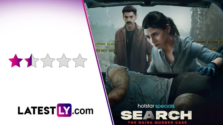 &lsquo;Search: The Naina Murder&rsquo; Case Review: Konkona Sensharma Anchors a Plaintive Murder-Mystery Further Undone by Its Cliffhanger Finale (LatestLY Exclusive)