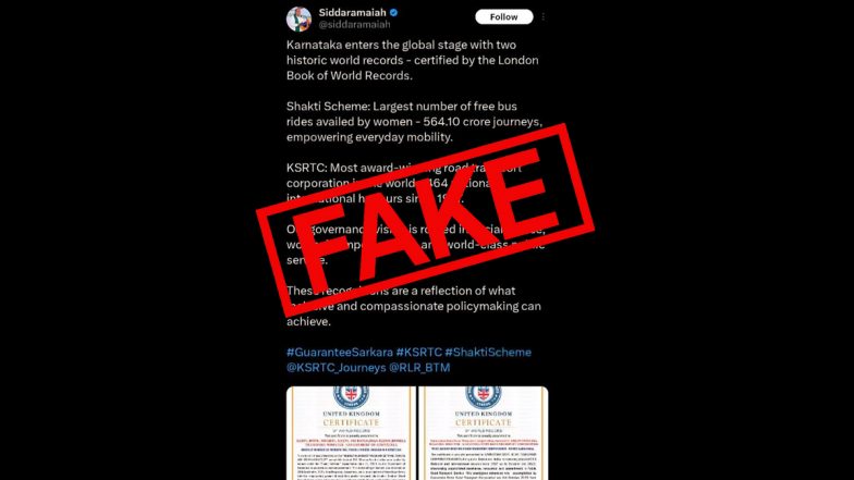 Did KSRTC and Karnataka Govt’s Shakti Scheme Receive Certificates From ‘London Book of World Records’? CM Siddaramaiah Falls for Fake News, Know the Truth Here