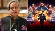 &lsquo;Absolute OTT Gold!&rsquo;: Shashi Tharoor Reviews Aryan Khan&rsquo;s Directorial Debut Series &lsquo;The Ba***ds of Bollywood&rsquo;, Shares a Message for Shah Rukh Khan (View Post)