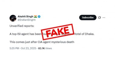 Pakistan ISI Agent Found Dead at Sheraton Hotel in Bangladesh’s Dhaka After Mysterious Death of ‘US Officer’? Unverified Claims Go Viral