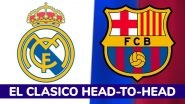 Real Madrid vs Barcelona Head-To-Head Record: Check El Clasico Overall H2H Stats Ahead of La Liga 2025-26 Clash Between Arch-Rivals