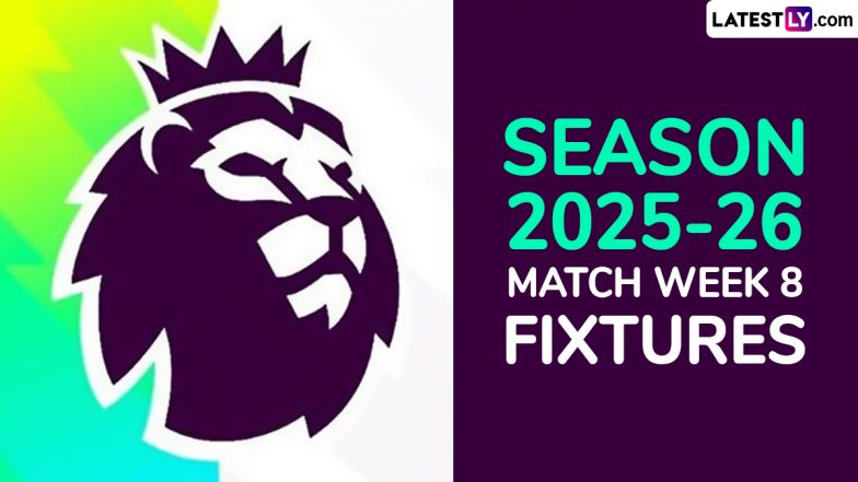 EPL 2025-26 Schedule: Get Full English Premier League Matchweek 8 Football Fixtures and Time Table Online With UK and IST Timings
