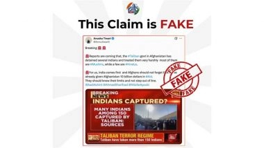 Did Taliban Govt Detain Several Indians in Afghanistan? PIB Fact Check Debunks Fake Viral Video