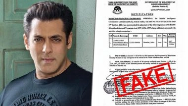 Fact Check: Did Pakistan Government Declare Salman Khan a ‘Terrorist’ Over His Balochistan Comment at Joy Forum 2025? Here’s the Truth Behind Viral Notification Circulating on Social Media