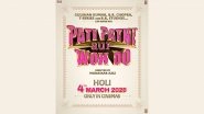 &lsquo;Pati Patni Aur Woh Do&rsquo; Release Date: Ayushmann Khurrana, Sara Ali Khan, Wamiqa Gabbi and Rakul Preet Singh&rsquo;s Film To Hit Big Screens on March 4, 2026 (See Post)