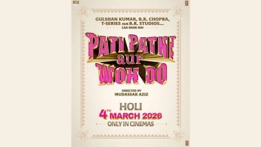 ‘Pati Patni Aur Woh Do’ Release Date: Ayushmann Khurrana, Sara Ali Khan, Wamiqa Gabbi and Rakul Preet Singh’s Film To Hit Big Screens on March 4, 2026 (See Post)