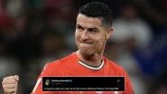 Cristiano Ronaldo Reacts As Portugal Misses Out on Early FIFA World Cup 2026 Qualification After Draw Against Hungary in European Qualifiers (See Post)