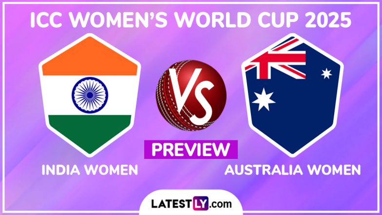 When is IND-W vs AUS-W ICC Women’s World 2025 Match? What is the H2H Record? Who Are the Key Players? Read India Women vs Australia Women Match Preview