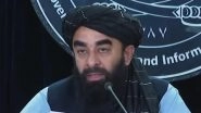 Pakistan-Afghanistan Tensions: 58 Pakistani Soldiers Killed in Retaliatory Action, Says Taliban Regime Chief Spokesman Zabihullah Mujahid (Watch Video)