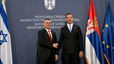 World News | Israel, Serbia Discuss 'launch of Strategic Dialogue' During Meeting in Belgrade