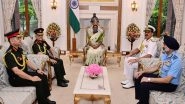 India News | CDS, Service Chiefs Call on President Murmu to Rashtrapati Bhavan
