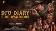 Business News | Adventure-Drama Film "DFO Diary: Fire Warriors" Brings to Light the Unsung Heroes of Uttarakhand