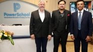 Business News | PowerSchool Expands India Footprint with Launch of New Centre of Excellence in Chennai