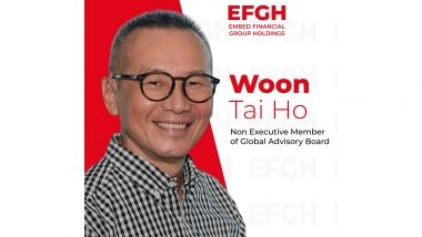 Business News | EFGH Appoints Veteran Media Strategist Woon Tai Ho to Board of Advisors to Shape Global Narrative and Trust