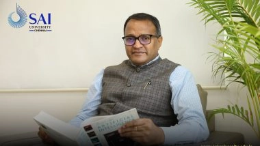 Business News | Sai University Strengthens Research Excellence Under the Leadership of Stanford- Listed Top 2% Scientist Prof. Ajith Abraham