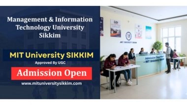 Business News | MIT University Sikkim Receives UGC Recognition, Management and Information Technology University Opens Admissions for UG, PG, and PhD Courses