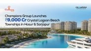 Business News | Champions Group Unveils ₹9,000 Crore Mega Beach Townships in Hosur & Sarjapur