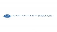 Business News | Steel Exchange India Secured Rs. 350 Cr of Refinancing Facility at More Favourable Terms Leading to Substantial Savings of Finance Cost Going Forward