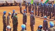 World News | Indian Peacekeepers Honoured for Dedicated Service by UNISFA