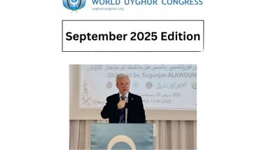 World News | WUC Mounts Global Offensive to Hold China Accountable for Uyghur Genocide