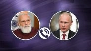 World News | PM Modi Greets Putin on His Birthday; Reaffirms India-Russia Strategic Partnership