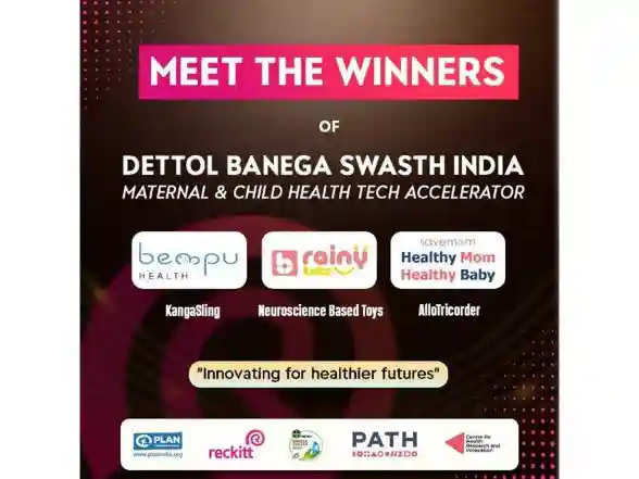 Business News | Reckitt & PATH-CHRI Announce Winners of Dettol Banega Swasth India-Maternal & Child Health Tech Accelerator, Supporting India's Viksit Bharat @2047