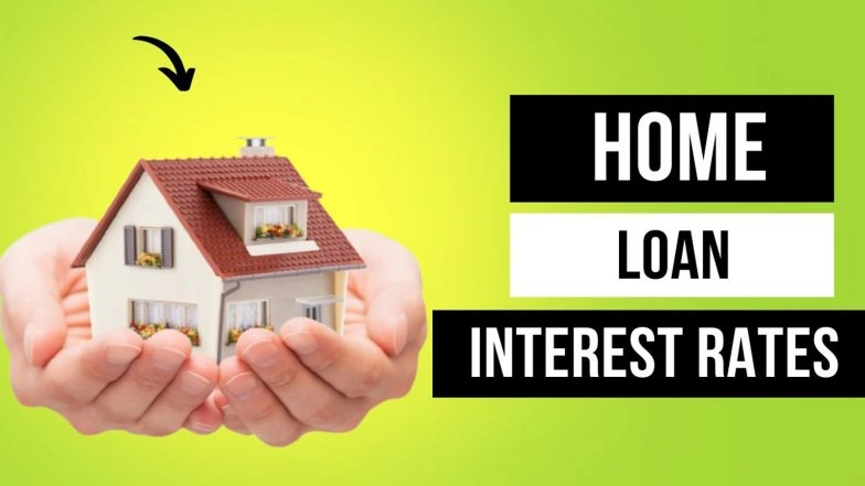Business News | Home Loan Interest Rate in India - EMI, Eligibility, and Schemes