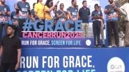 India News | Grace Foundation Organises Cancer Run in Hyderabad to Create Awareness