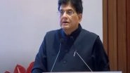 Business News | PM Gati Shakti Expands Reach to 112 Aspirational Districts for Inclusive Growth, Says Piyush Goyal