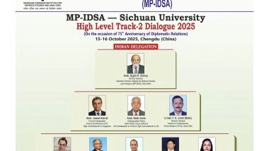 World News | MP-IDSA-Sichuan University High Level Track-2 Dialogue to Be Held October 15-16