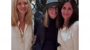 Entertainment News | 'Friends' Star Courteney Cox Shares Adorable Picture with Diane Keaton, Lisa Kudrow Also in Frame