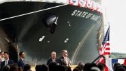 World News | China Hits Back at US Probe, Sanctions 5 American Subsidiaries of S Korean Shipbuilding Firm