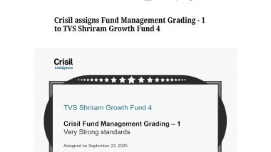 Business News | TVS Shriram Growth Fund 4 Earns CRISIL Fund Management Grading - 1, Reinforcing Sector Expertise and Governance Excellence