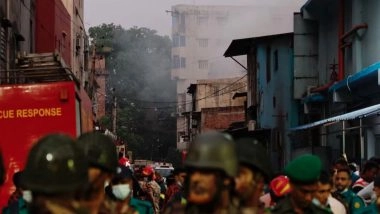 World News | 9 Killed in Fire at Chemical Godown and Garment Factory in Bangladesh