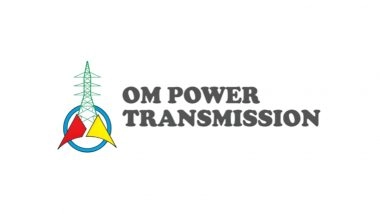 Business News | Om Power Transmission Limited Files DRHP With SEBI