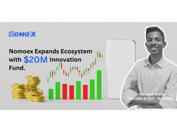 Business News | Nomoex Expands Ecosystem With USD 20 Million Innovation Fund -- Launches Nomoex Labs