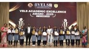 Business News | VELS Academic Excellence Awards Honor Outstanding Students and Highlight Career Opportunities