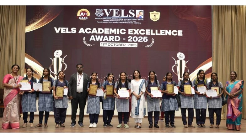 Business News | VELS Academic Excellence Awards Honor Outstanding Students and Highlight Career Opportunities