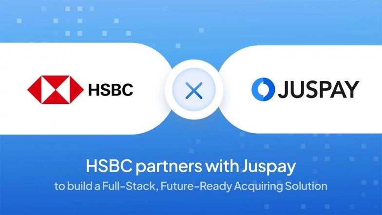 Business News | Juspay Partners with HSBC to Build a Full-Stack, Future-Ready Acquiring Solution