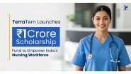 Business News | TerraTern Launches ₹1 Crore Scholarship Fund to Empower India's Nursing Workforce