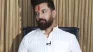 India News | It Means Overall Development, Without Caste Divisions: Chirag Paswan on His 'Bihar First-Bihari First' Vision