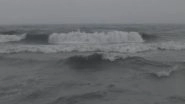 India News | Sea Turns Fierce at Chennai's Marina Beach as Northeast Monsoon Triggers Rough Waves and Strong Winds