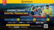 Business News | L&T Finance Ltd. Records Highest Ever PAT of Rs. 735 Crore, Up 5% QoQ and 6% YoY for the Second Quarter Ended September 30, 2025