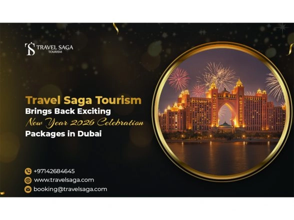 Business News | Travel Saga Tourism Brings Back Exciting New Year 2026 Celebration Packages in Dubai